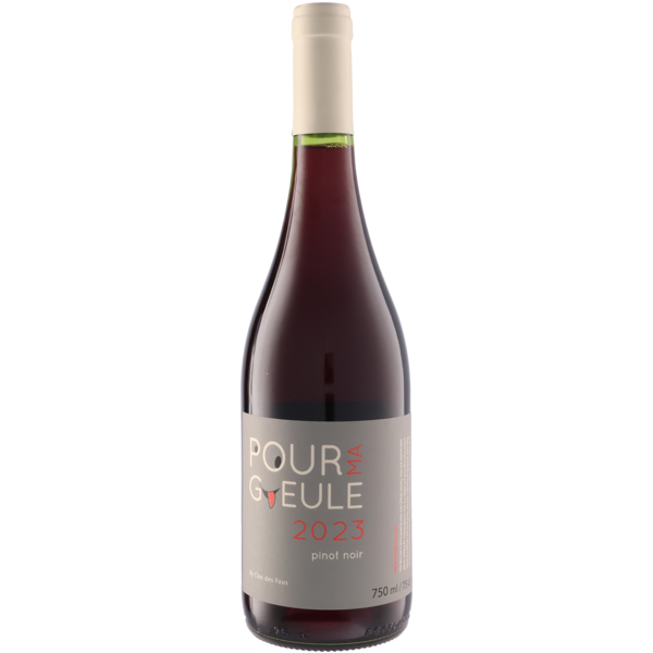 Pour Ma Gueule Pinot Noir